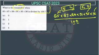 2023 CSAT Number System What is the remainder when 85 × 87 × 89 × 91 × 95 × 96 is divided by 100 [upl. by Braynard]