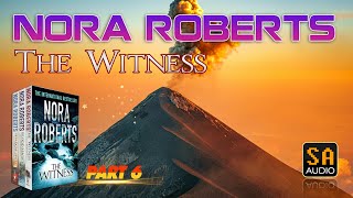 The Witness PART 6  You can’t run for ever l Nora Roberts Audiobook  Story Audio 2024 [upl. by Hgielek876]