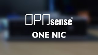 Create A Router with Only One NIC  OPNsense [upl. by Atwater]