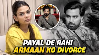 PAYAL DE RAHI HAI ARMAAN KO DIVORCE  ARMAAN MALIK VLOGS [upl. by Beltran40]