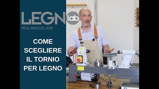 Tornio per legno Come sceglierlo [upl. by Beichner]