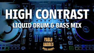 High Contrast Classics  Liquid Drum amp Bass Mix Uplifting [upl. by Etnaihc]