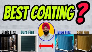 Best Anti Corrosion Coating in AC  Blue Fin vs Gold Fin vs OCEAN BLACK Protection vs DuraFin Ultra [upl. by Lehcer291]