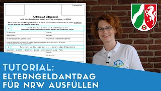 ▶ Elterngeldantrag für NRW ausfüllen  Tipps [upl. by Sugar]