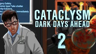 Cataclysm Dark Days Ahead quotBranquot  Ep 2 quotLeft for Deadquot [upl. by Biddy]