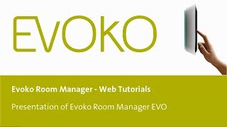 Evoko Room Manager EVO  short summary [upl. by Nisaj]