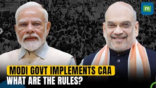 Modi Government Notifies Citizenship Amendment Act CAA Implementation Rules  What Do They Say [upl. by Cletis]