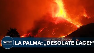 VULKANAUSBRUCH AUF LA PALMA quotDesolate Lagequot Sechs Meter hohe Lavaströme  Alarm auf Kanareninsel [upl. by Strawn]