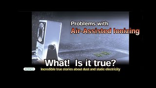 Actually AirAssisted Ionizer is [upl. by Sauers]