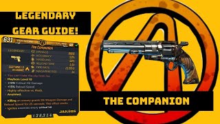 BORDERLANDS 3 THE COMPANION LEGENDARY WEAPON AND FARMING REVIEW GUIDE [upl. by Arondel]