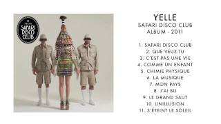 YELLE  Safari Disco Club Full Album [upl. by Piscatelli]