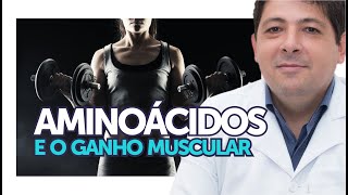 AMINOÁCIDOS e sua importância para os músculos  Dr Juliano Teles [upl. by Hollie]