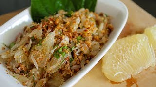 Pomelo Salad Recipe Yum SomO ยำส้มโอ  Hot Thai Kitchen [upl. by Ahsoyek]