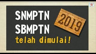 SNMPTNSBMPTN 2019 dimulai Inilah 5 hal penting yang harus Anda ketahui [upl. by Marjorie516]