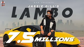 Lambo  Jassie Gill Official Video  Arron  PRP  Alll Rounder  Latest Punjabi Song 2022 [upl. by Eihcra]