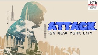 Attack on New York [upl. by Llenram]