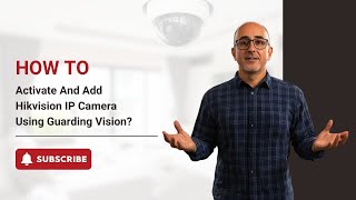 VIKYLIN Security Tell You How To Activate And Add Hikvision IP Camera Using Guarding Vision [upl. by Armalla]