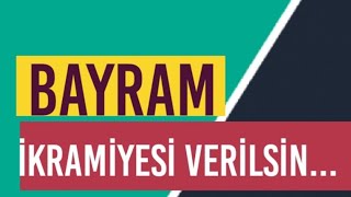 AİLE DESTEK PAKETİ ALANLARA BAYRAM İKRAMİYESİ VERİLSİN [upl. by Barnabas412]