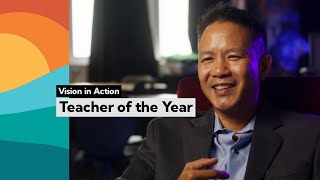 Vision in Action Teacher of the Year [upl. by Gader258]