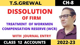 Treatment of workmen compensation reserve with journal entry Dissolution of firm class12 account [upl. by Nohsyar]