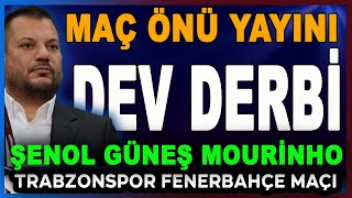 Trabzonspor Fenerbahçe  Şenol Güneş  Mourinho  Bilal Kureş [upl. by Cypro]