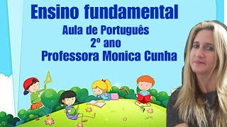 Aula de Português 2º ano ensino fundamental [upl. by Gurevich]