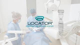 The Newly Expanded LOCATOR® Overdenture Implant System [upl. by Llirret]