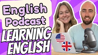 S2 E21 How to Learn and improve my English in Advanced English Podcast  Daily Life English  UK US [upl. by Vedette]