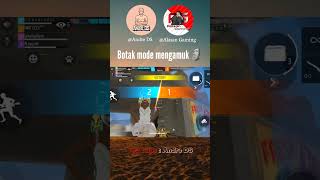 Botak mode mengamuk botak pragos freefirememe freefireshorts [upl. by Yelsnya]