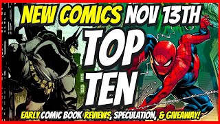 Top 10 New Comic Books November 13th 2024 🔥 Reviews Covers amp Giveaway 🔥 Best NCBD Vids On YouTube [upl. by Louth115]