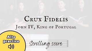 Crux Fidelis  Portugal  Alto practice with score [upl. by Harifaz]