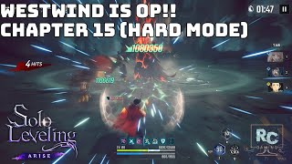 Solo Leveling Arise THIS WEAPON IS STILL BROKEN  Chapter 15  Hard Mode Clear [upl. by Rezeile]