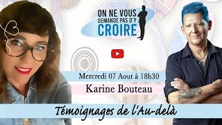 KARINE BOUTEAU  Témoignages de laudelà [upl. by Arimas]