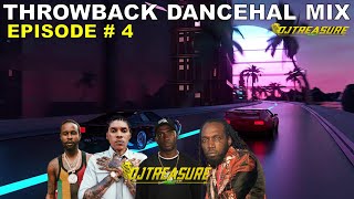 THROWBACK DANCEHALL MIX 2024 EPISODE 4 VYBZ KARTEL POPCAAN MAVADO  DJ TREASURE [upl. by Inanaup]