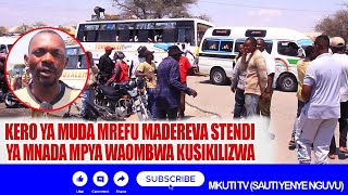 KERO YA MUDA MREFU MADEREVA STENDI YA MNADA MPYA DODOMA WAOMBA KUSIKILIZWA [upl. by Clinton]