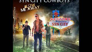 Syn City Cowboys  Think Of You [upl. by Riggall403]