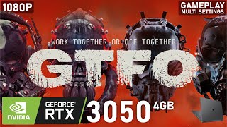 GTFO  RTX 3050 Laptop  5600H  2x8GB  Gameplay Multi Settings [upl. by Cook]