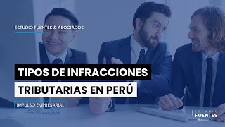 🔥Actualizado🔥 Tipos de Infracciones Tributarias ► Tipos de sanciones e infracciones tributarias [upl. by Amatruda664]