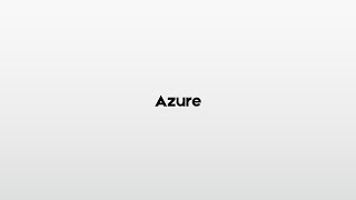 Azure how to pronounce [upl. by Hambley]