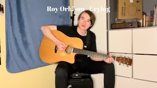 Crying  Roy Orbison [upl. by Kreager]