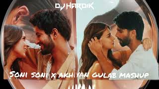 Soni soni x Akhiyaan gulab Mashup Ishq Vishk Rebound  Darshan raval  Mitraz  Jonita  DJ Hardik [upl. by Nylirahs]