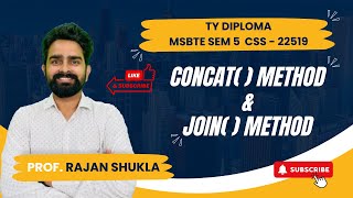 Concat Method and Join Method  MSBTE SEM 5  CSS  22519  FOR FOR IT  CO  AIML  TY DIPLOMA [upl. by Shermie]