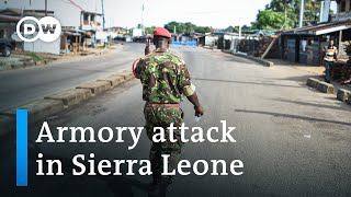 Attack on Sierra Leone armory What happened and who is responsible  DW News [upl. by Anelim]