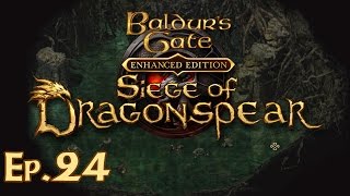 Baldurs Gate Siege of Dragonspear Ep 24  Voghiln  Lets Play Gameplay [upl. by Yatnoed558]