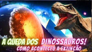 Como aconteceu a Extinção dos Dinossauros [upl. by Odlanier]