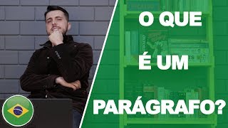 VOCÊ SABE O QUE É UM PARÁGRAFO [upl. by Einnaej]