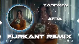 AFRA  YASEMEN FURKANT REMİX [upl. by Ariela814]