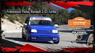 9° Slalom Città di Dorgali 2024  Francesco Pinna  Renault 5 GT Turbo [upl. by Steinke]