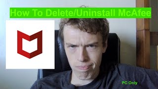 How To Delete McAfee [upl. by Dillon]