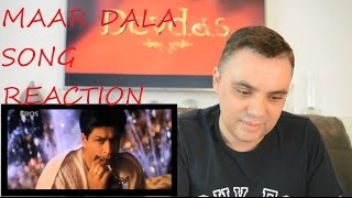 BOLLYWOOD SONG MAAR DALA REACTION FROM DEVDAS SRK [upl. by Drews498]